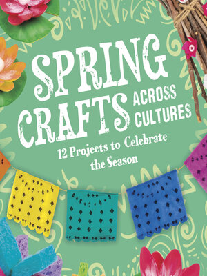 cover image of Spring Crafts Across Cultures